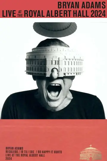Постер до фильму"Bryan Adams: Live At The Royal Albert Hall" #856692