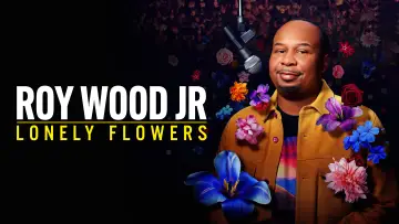 Задник до фильму"Roy Wood Jr.: Lonely Flowers" #700195