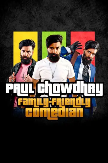Paul Chowdhry: Family Friendly Comedian постер