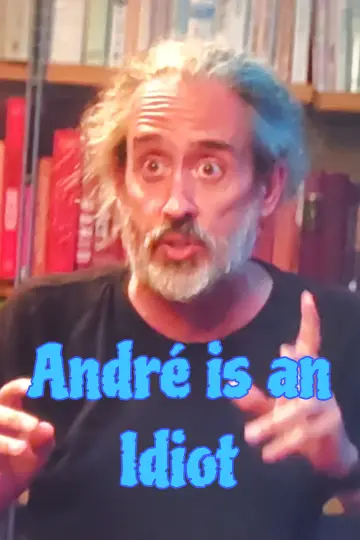 Постер до фильму"André Is an Idiot" #538355