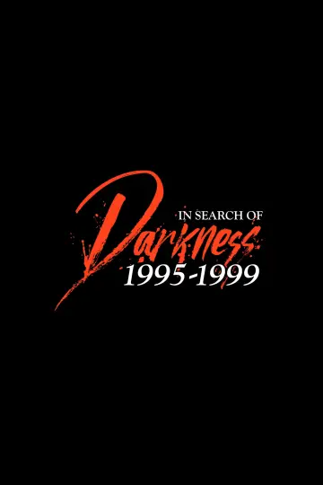 Постер до фильму"In Search of Darkness: 1995-1999" #659241