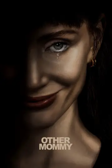 Постер до фильму"Other Mommy" #1178540