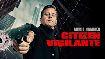 Задник до фильму"Citizen Vigilante" #924904