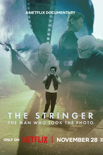 Постер до фільму "The Stringer: The Man Who Took the Photo" #734615