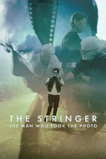 Постер до фільму "The Stringer: The Man Who Took the Photo" #734621