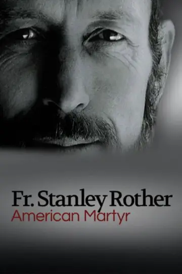 Постер до фильму"American Martyr: The Stanley Rother Story" #918297