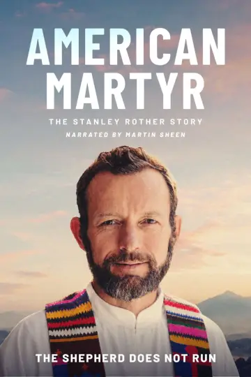 Постер до фильму"American Martyr: The Stanley Rother Story" #976813