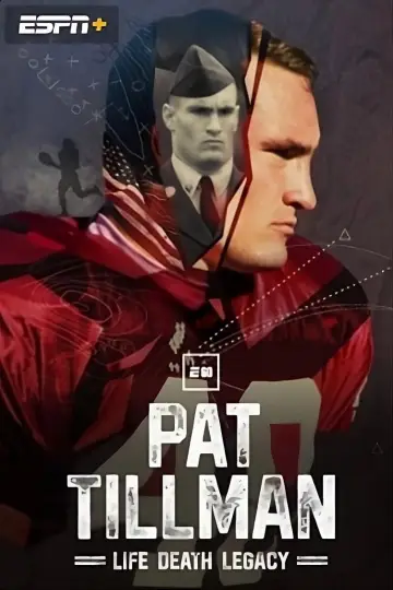 Pat Tillman: Life. Death. Legacy. постер