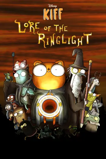 Постер до фильму"Kiff Lore of the Ring Light" #970870