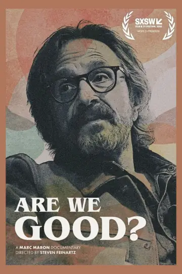Постер до фильму"Are We Good?" #697196