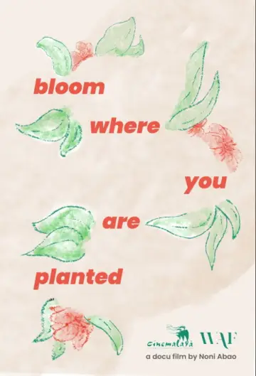 Постер до фільму "Bloom Where You Are Planted" #1641969