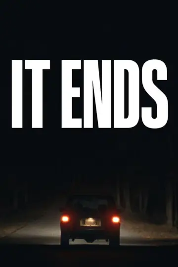 Постер до фильму"It Ends" #604389