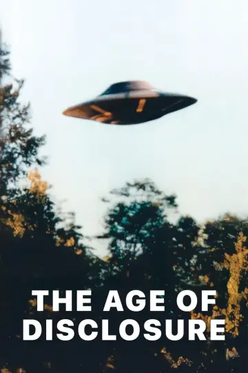 Постер до фильму"The Age of Disclosure" #581550