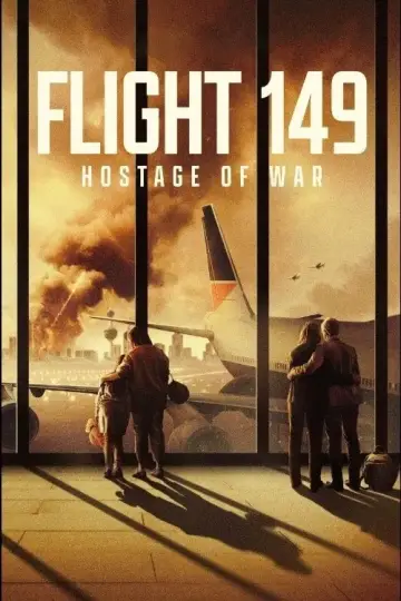 Flight 149: Hostage of War постер