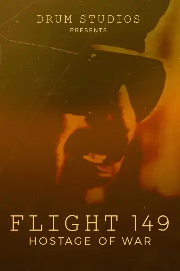 Постер до фильму"Flight 149: Hostage of War" #1175426