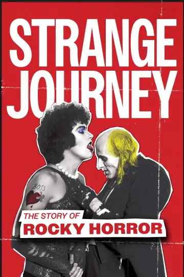 Постер до фильму"Strange Journey: The Story of Rocky Horror" #1172101