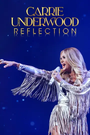 Постер до фільму "Carrie Underwood: Reflection" #1631620