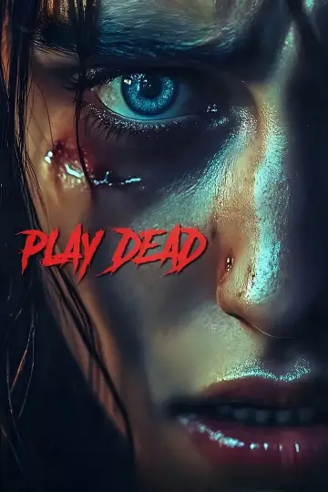 Постер до фільму "Play Dead" #845799