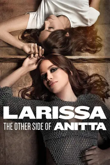 Larissa: O Outro Lado de Anitta постер