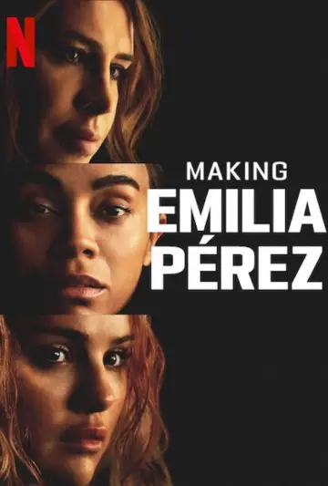 Постер до фильму"Making Emilia Pérez" #704014