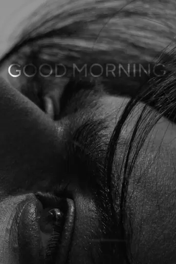 Постер до фильму"Good Morning" #971624