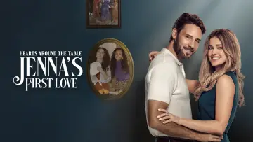 Задник до фильму"Hearts Around the Table: Jenna