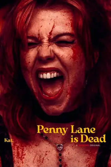 Постер до фільму "Penny Lane Is Dead" #1618429