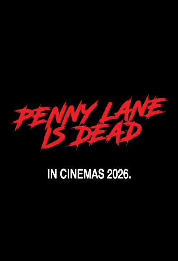 Постер до фильму"Penny Lane Is Dead" #846539