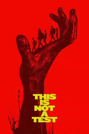 Постер до фильму"This Is Not a Test" #762321