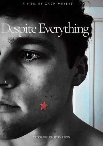 Постер до фильму"Despite Everything" #1181095