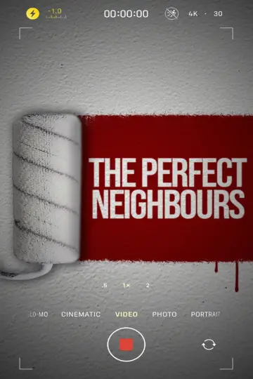 Постер до фильму"The Perfect Neighbours" #734444