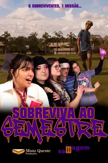 Постер до фільму "Sobreviva Ao Semestre" #694056