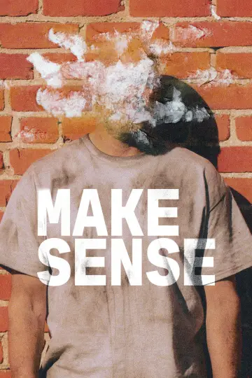 Постер до фильму"Make Sense" #927685