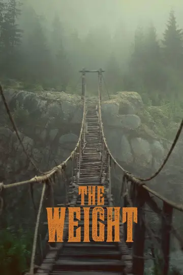 Постер до фильму"The Weight" #975545