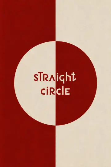 Постер до фільму "Straight Circle" #1212576