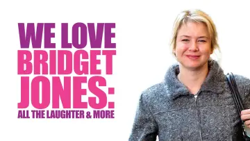 Задник до фильму"We Love Bridget Jones: All the Laughter and More" #981882