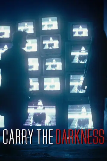 Постер до фильму"Carry the Darkness" #784423