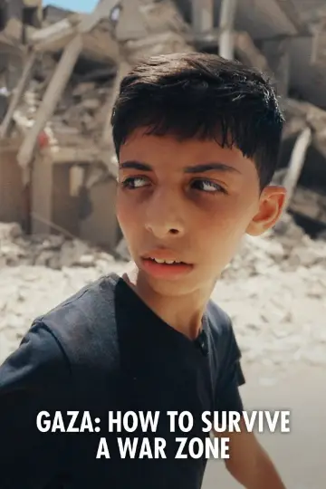 Постер до фільму "Gaza: How to Survive a Warzone" #1812223