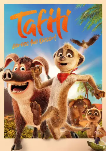 Постер до фільму "Тафіті. Крізь пустелю" #537807