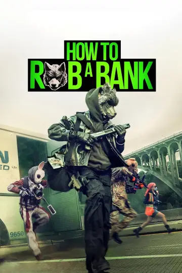 Постер до фильму"How to Rob a Bank" #911142