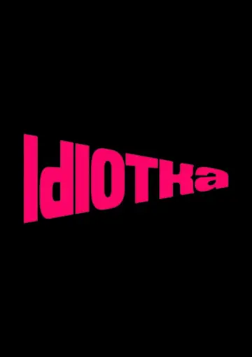 Постер до фільму "Idiotka" #1771701