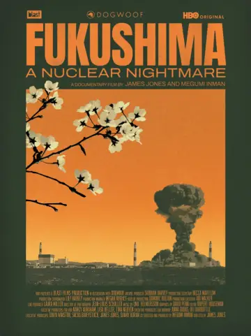 Постер до фільму "Fukushima: A Nuclear Nightmare" #1183259