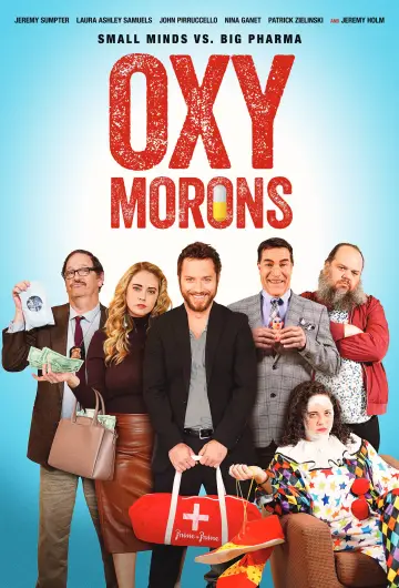 Постер до фильму"Oxy Morons" #681675