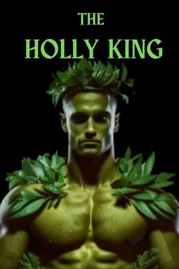Постер до фильму"The Holly King" #1165156