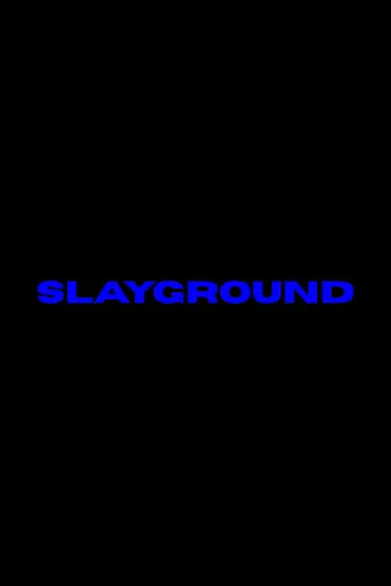 Постер до фільму "Slayground" #1652521