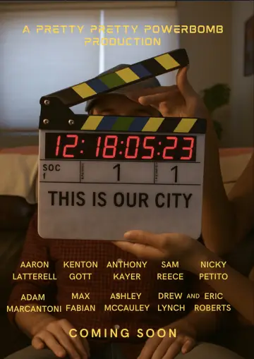 Постер до фільму "This Is Our City" #1575052