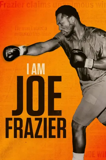 Постер до фільму "I Am Joe Frazier" #792166