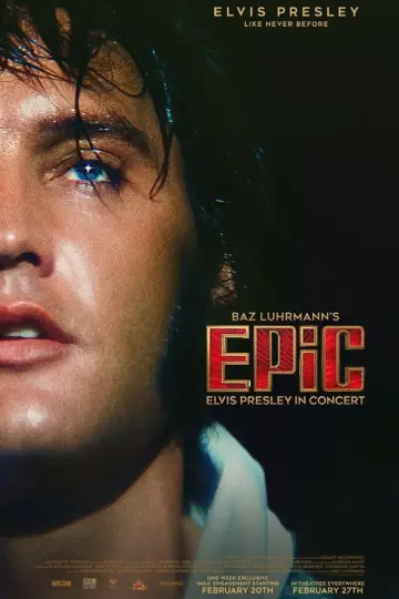 Постер до фильму"EPiC: Елвіс Преслі і концерт" #762590
