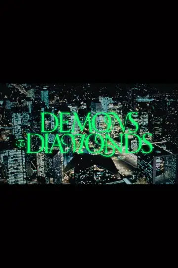 Постер до фильму"Demons to Diamonds" #879760