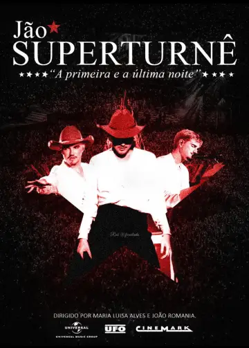 Постер до фільму "SuperTurnê: A Primeira e A Última Noite" #922388